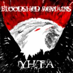 Bloodshed Remains : YHTA